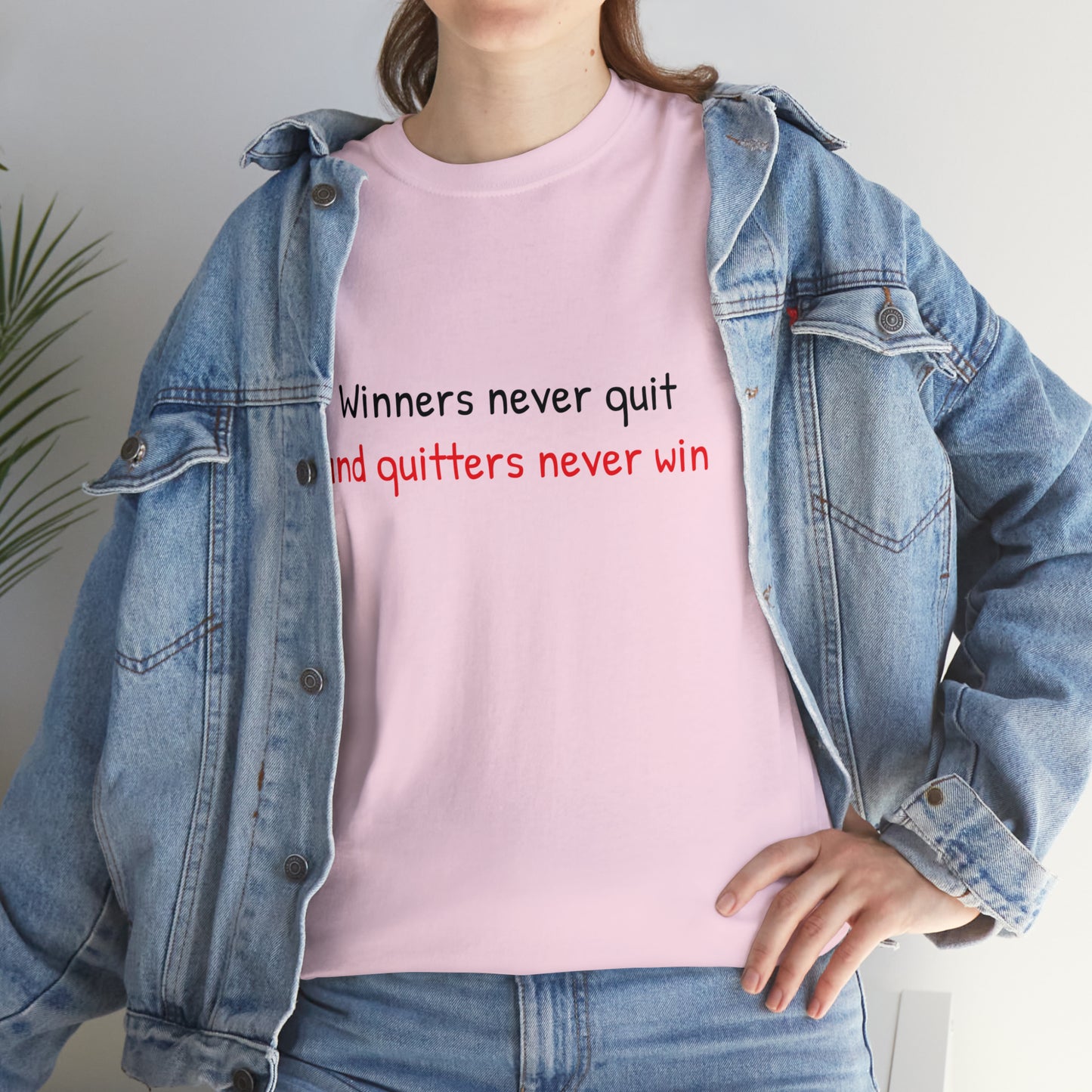 Winners never quit