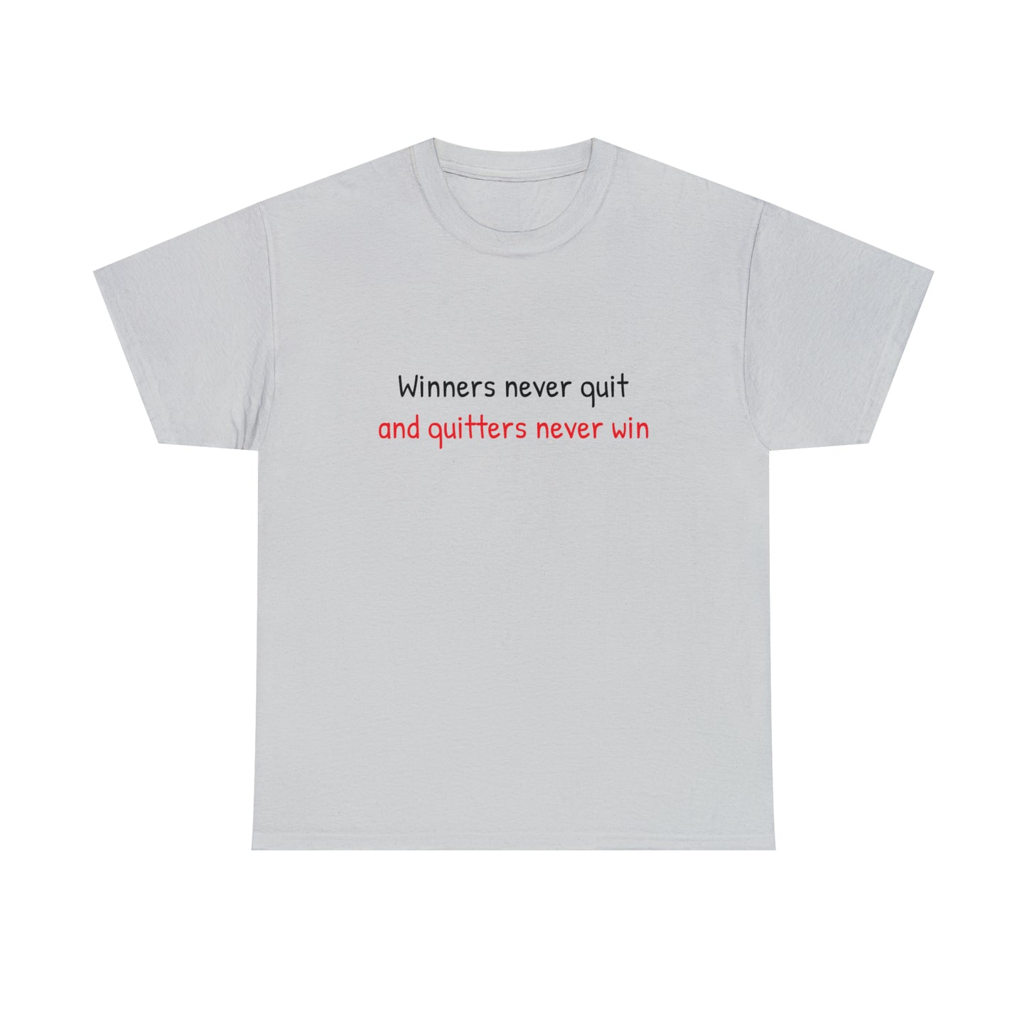 Winners never quit