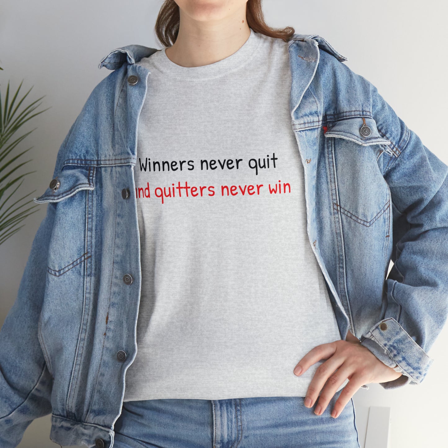 Winners never quit