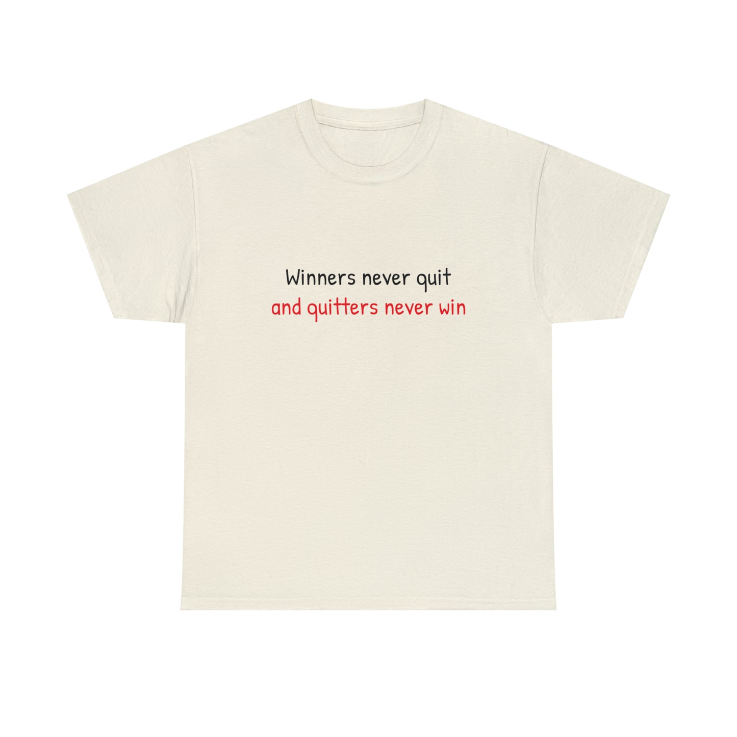 Winners never quit