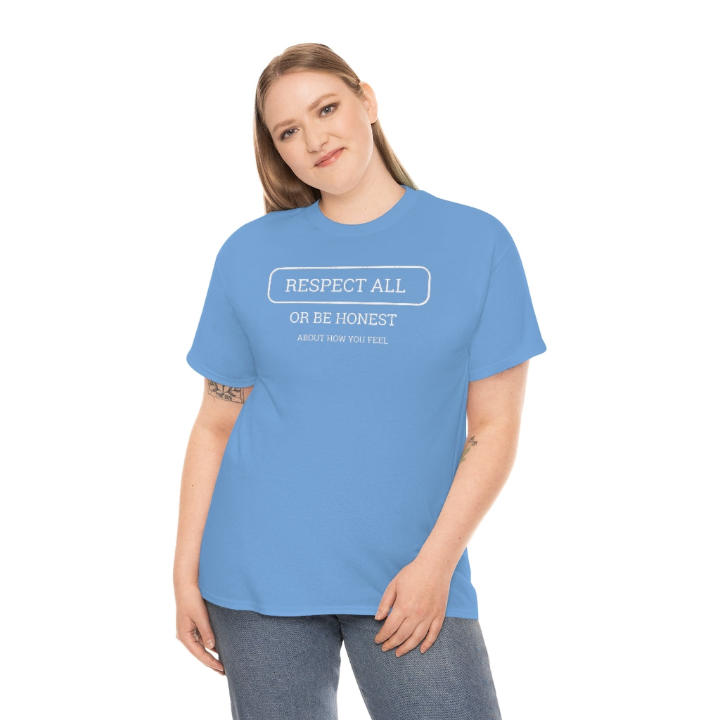 Unisex Respect All Tee