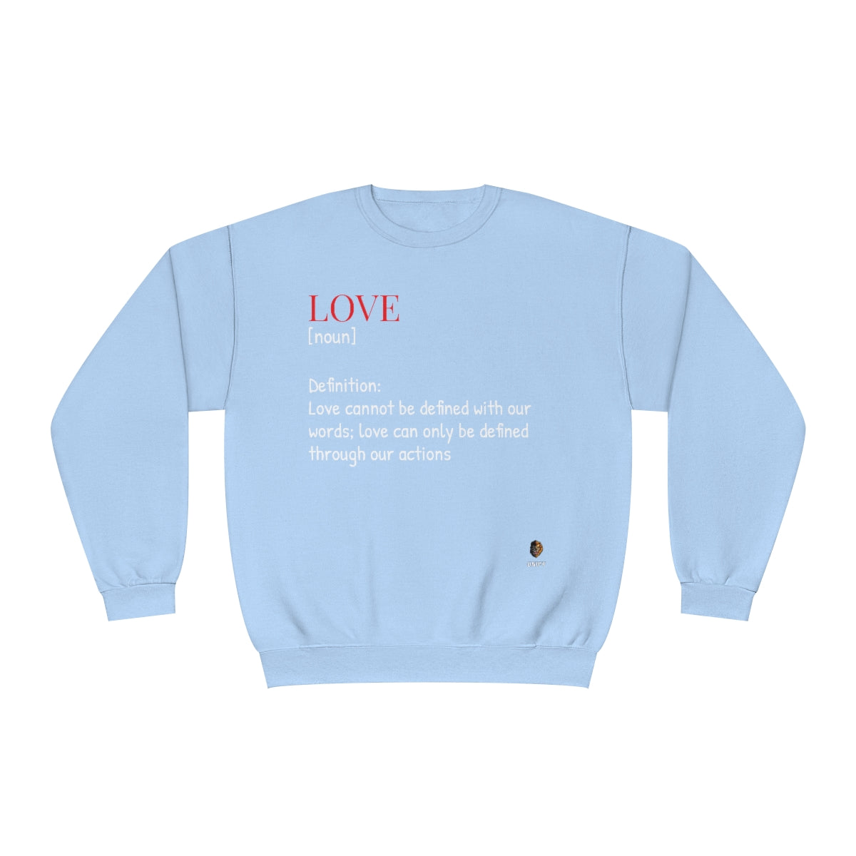 L.O.V.E Crewneck