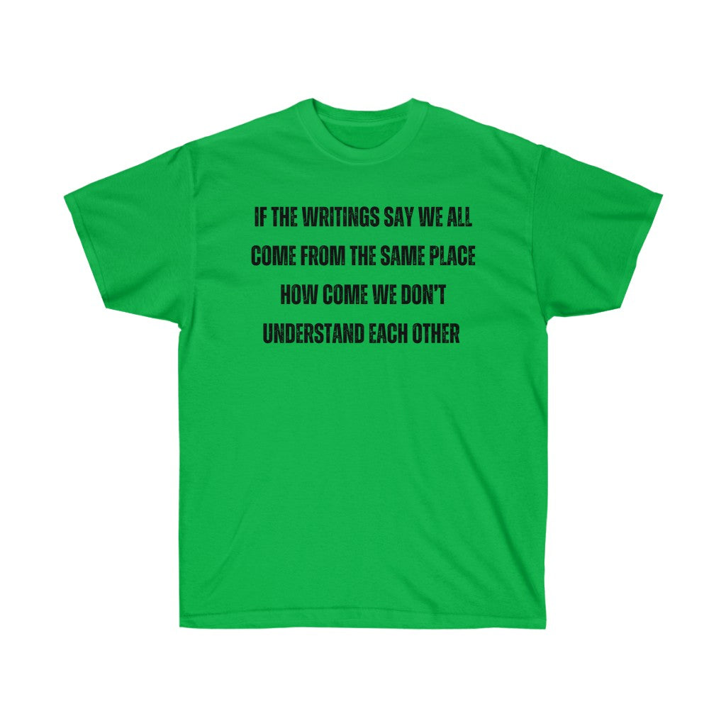 Unify the Writings Tee