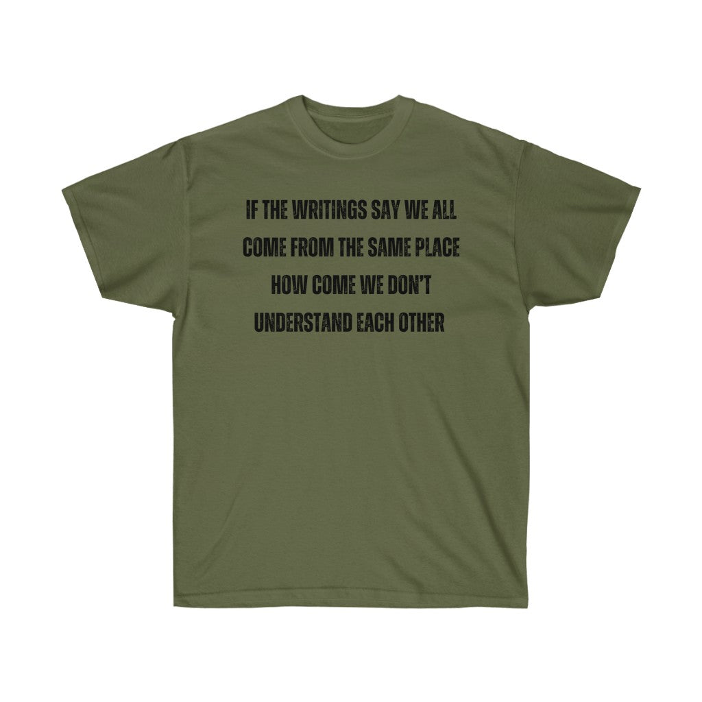 Unify the Writings Tee