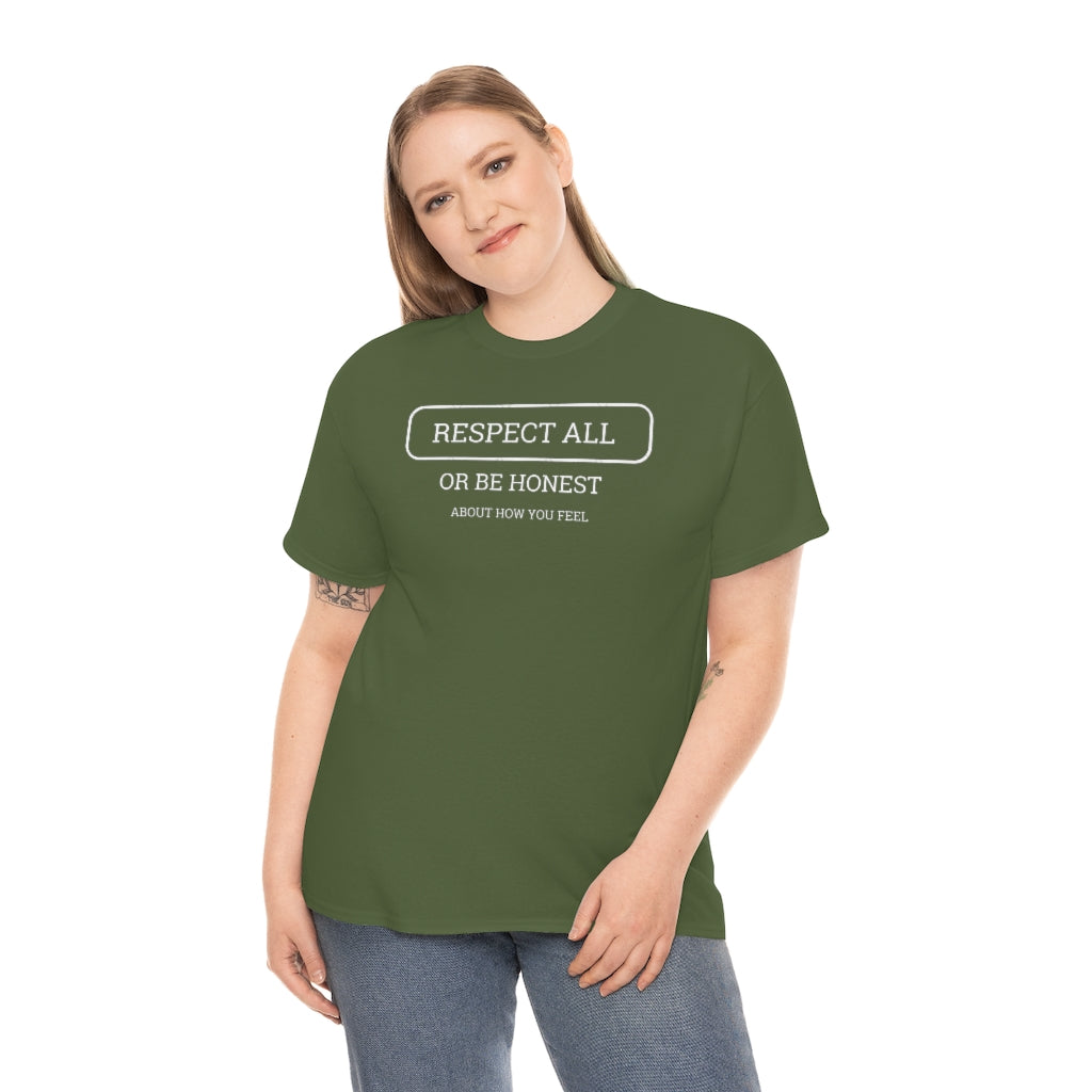 Unisex Respect All Tee