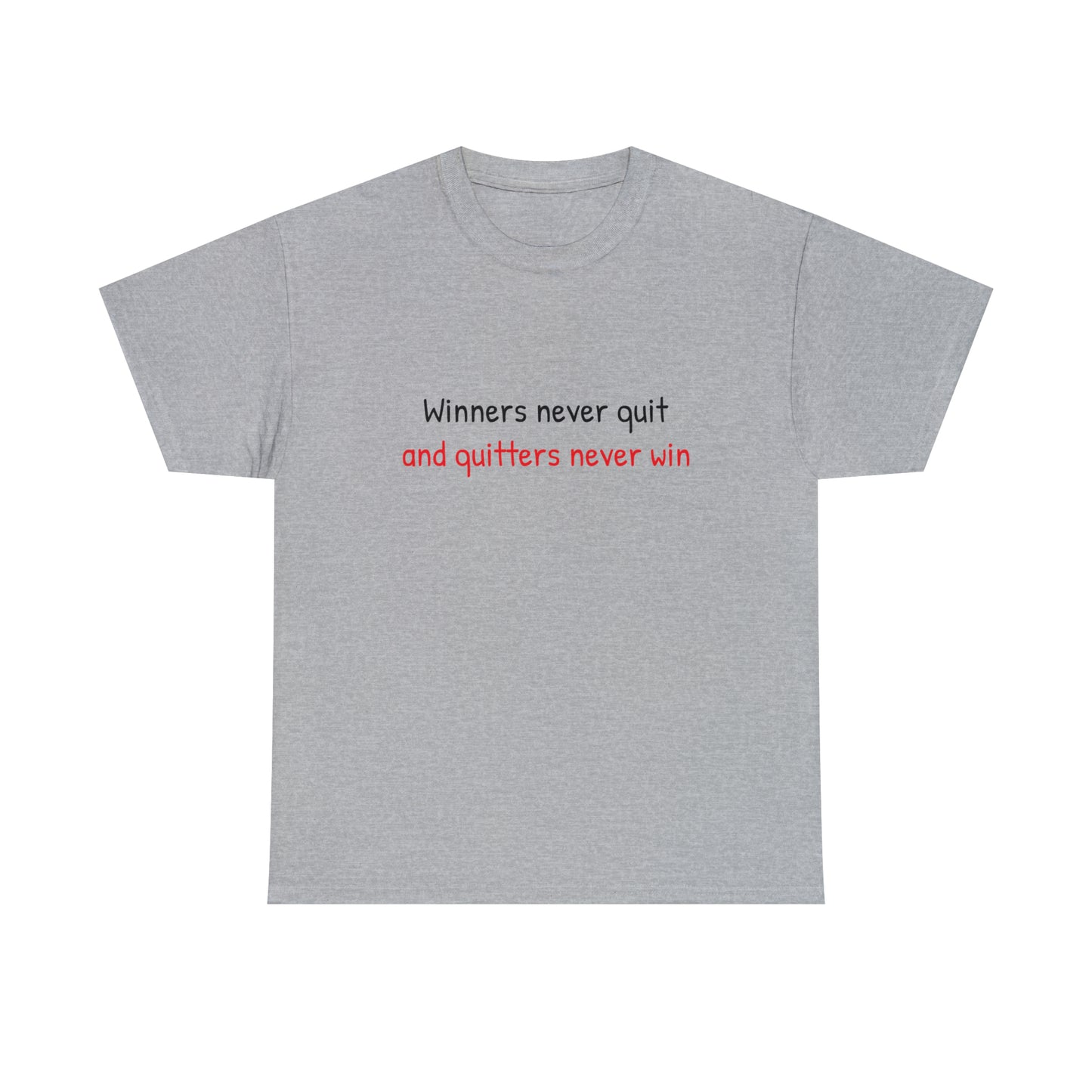 Winners never quit