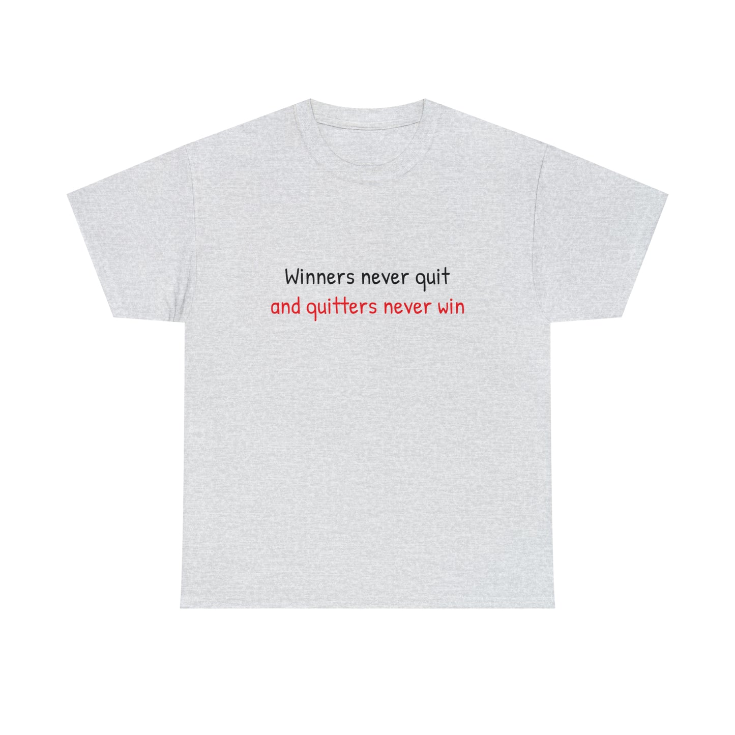 Winners never quit