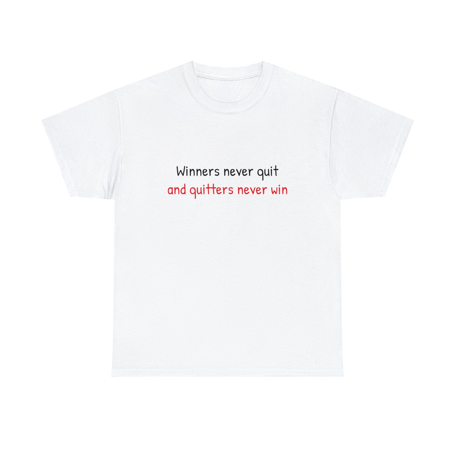 Winners never quit