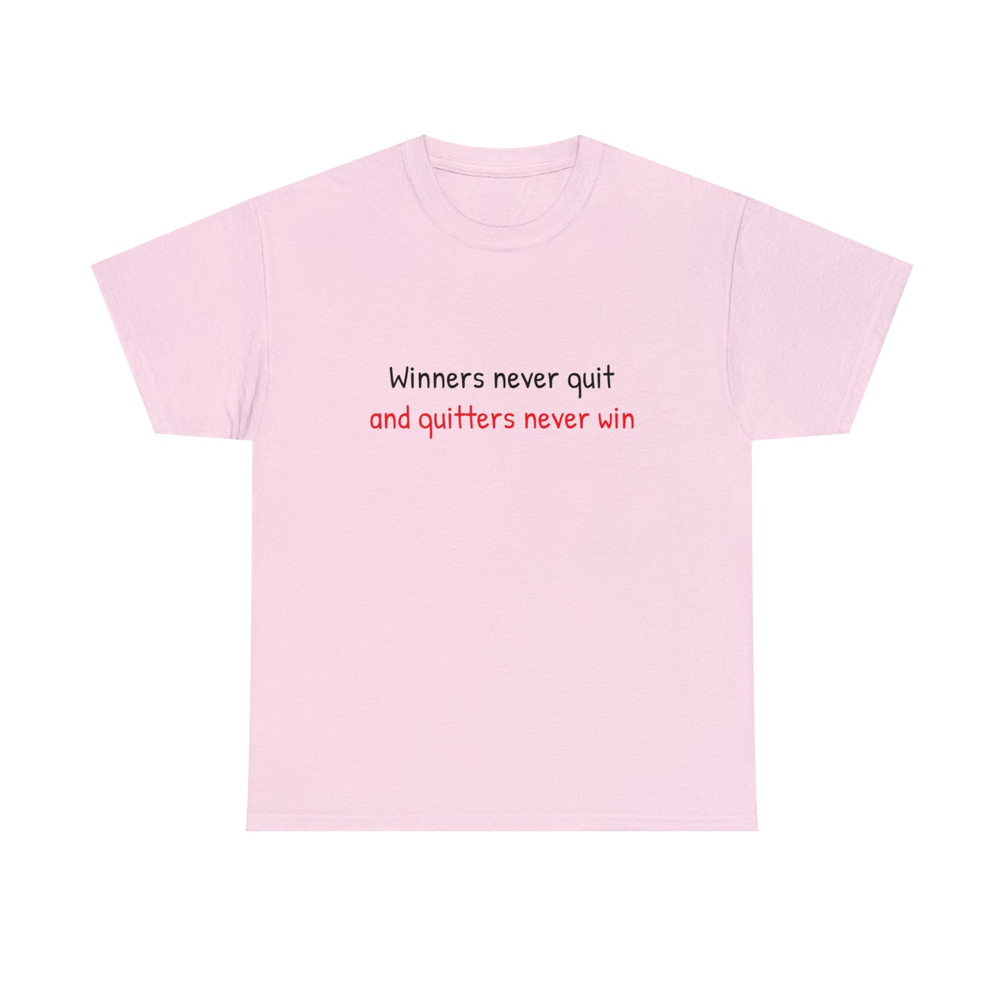 Winners never quit