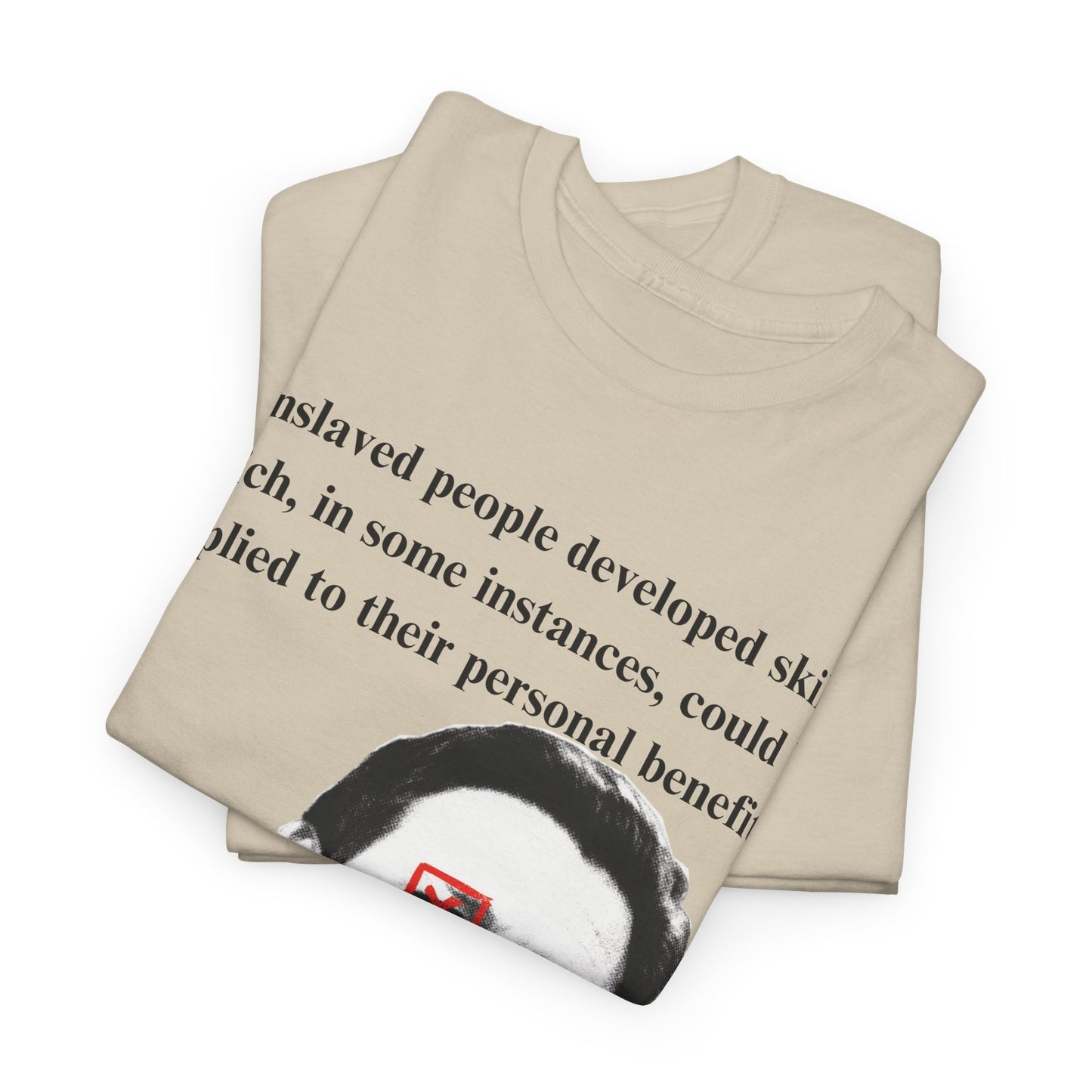 Enslaved Quote Shirt