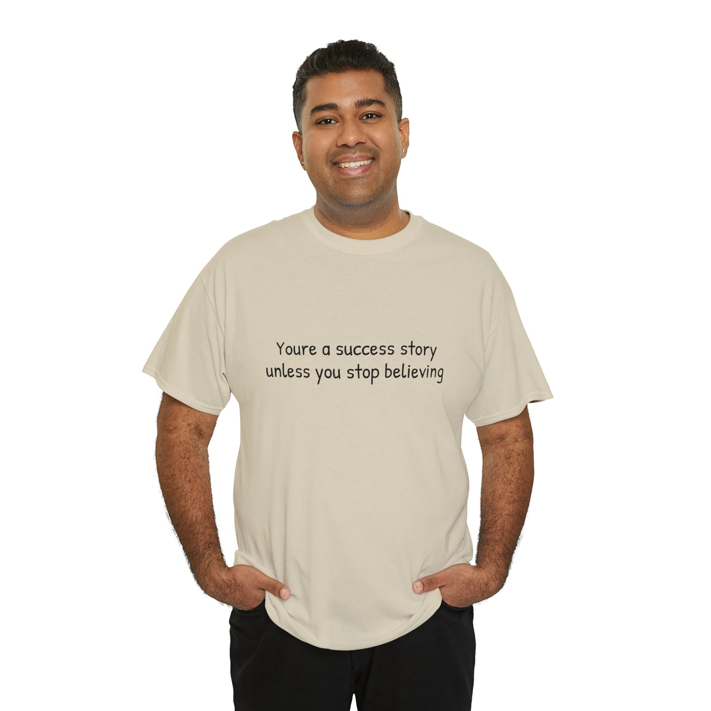 You’re a success story