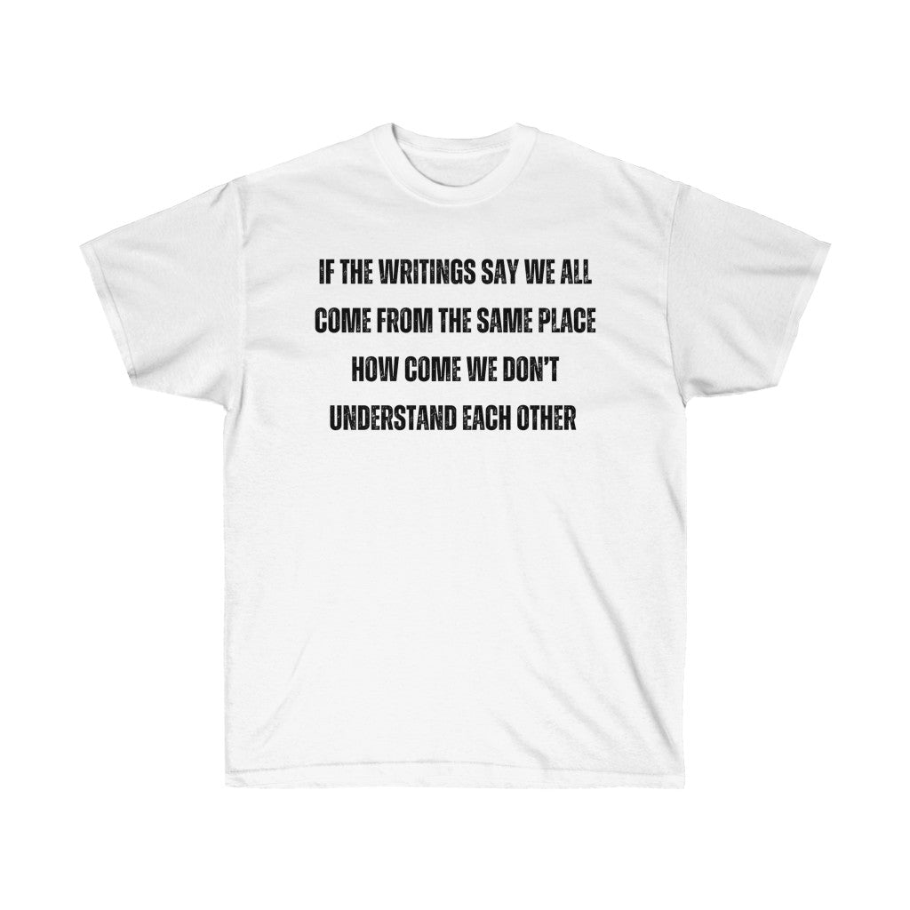 Unify the Writings Tee