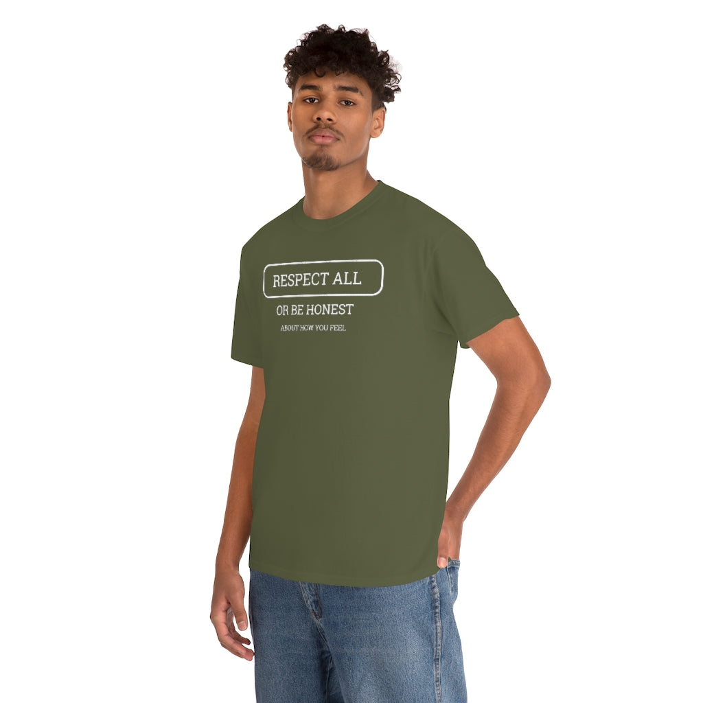 Unisex Respect All Tee