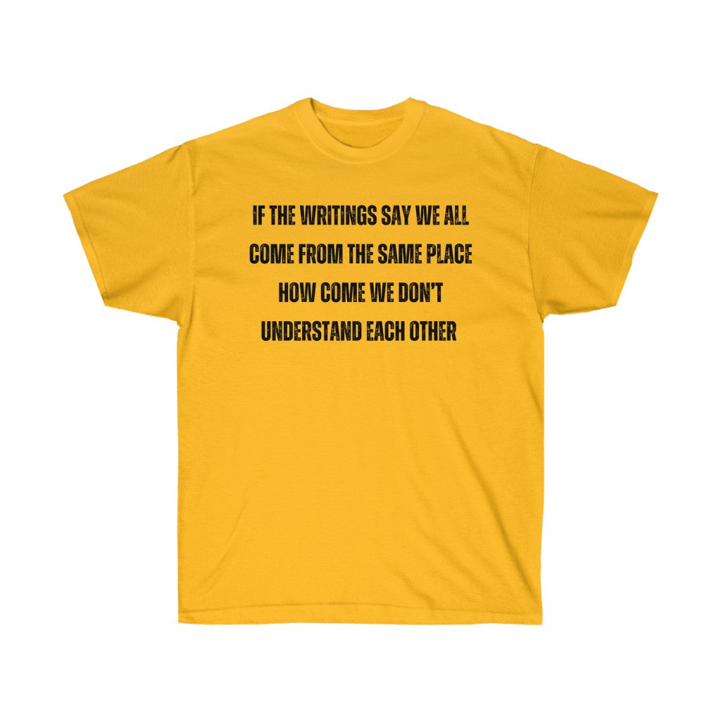 Unify the Writings Tee