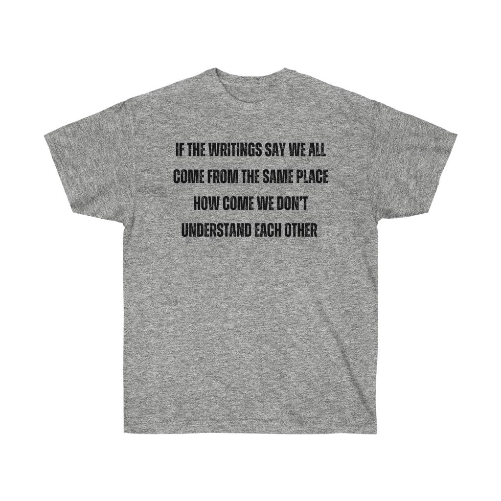 Unify the Writings Tee