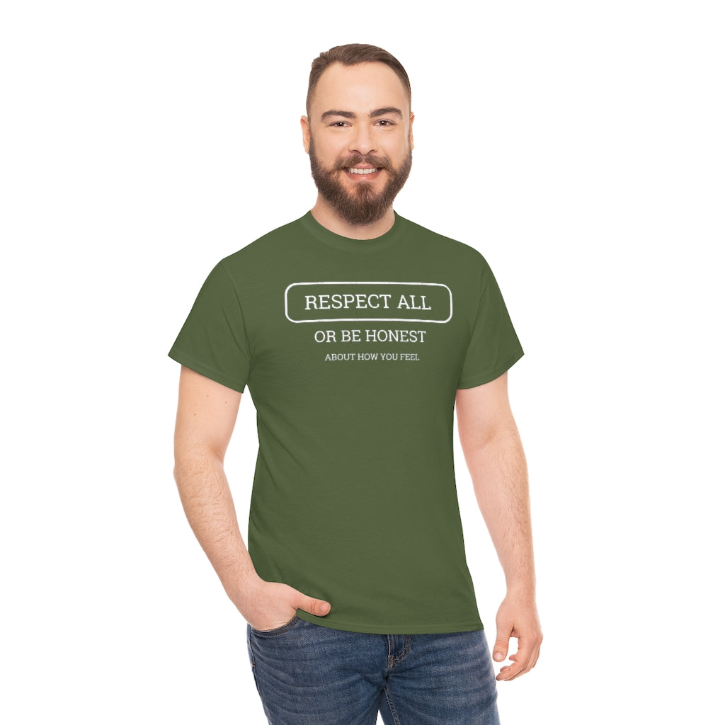 Unisex Respect All Tee