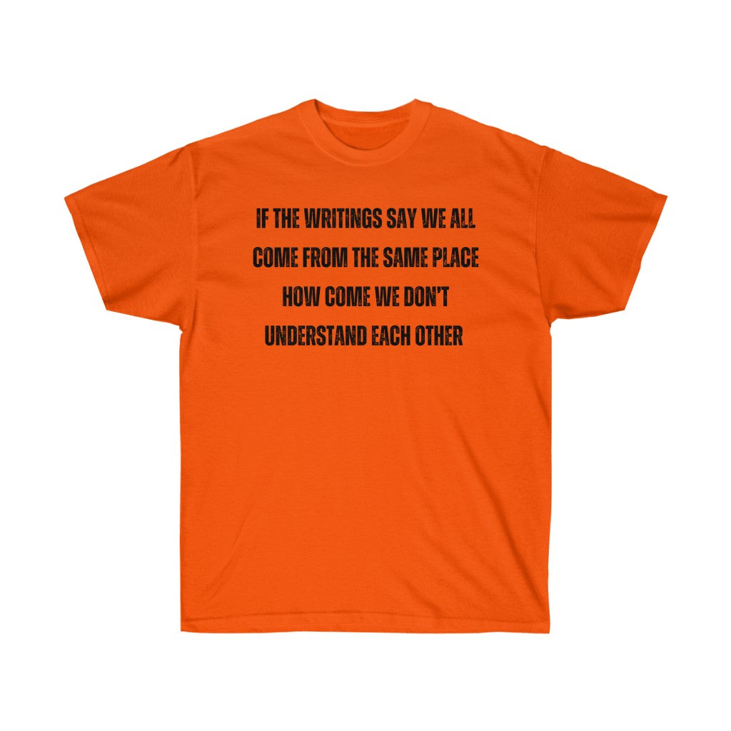 Unify the Writings Tee