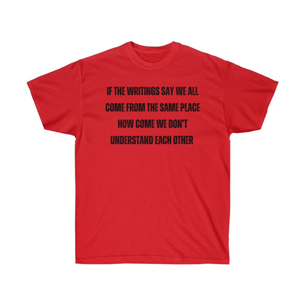 Unify the Writings Tee